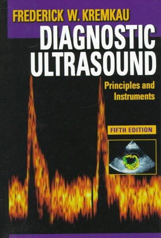 Diagnostic Ultrasound: Principles and Instruments